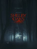 Shelby Oaks posteri