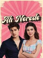 Ah Nerede görüntüsü