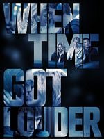 When Time Got Louder posteri