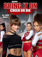 Bring It On: Cheer Or Die posteri