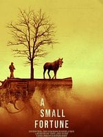 A Small Fortune posteri