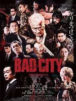 Bad City posteri