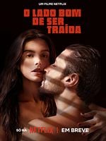 O Lado Bom de Ser Traída posteri