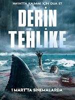 Derin Tehlike posteri