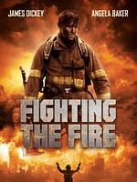Fighting the Fire posteri