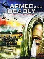 Armed and Deadly posteri