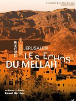 Tinghir-Jerusalem, les échos du Mellah posteri