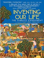 Inventing Our Life: The Kibbutz Experiment posteri