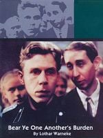 Einer trage des anderen Last posteri