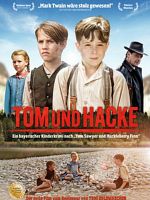 Tom und Hacke posteri