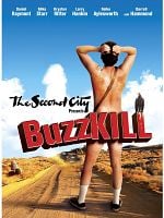 Buzzkill posteri