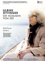 Ulrike Ottinger - die Nomadin vom See posteri