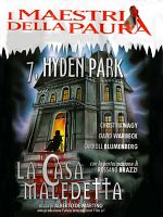 7, Hyden Park: la casa maledetta posteri