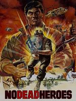 No dead heroes posteri