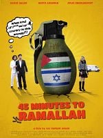 45 Minutes to Ramallah posteri