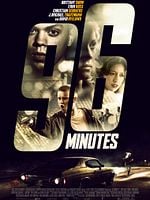 96 Minutes posteri