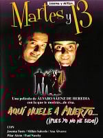 Aquí huele a muerto... (¡Pues yo no he sido!) posteri