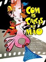 Com As Calças na Mão posteri