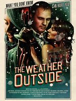 The Weather Outside posteri
