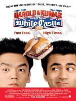 Harold and Kumar Go to White Castle posteri