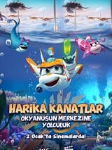 Harika Kanatlar: Okyanusun Merkezine Yolculuk posteri