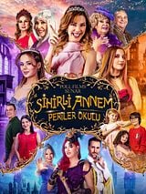 Sihirli Annem: Periler Okulu posteri