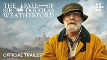 The Fall of Sir Douglas Weatherford Fragman görüntüsü