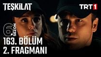 Teşkilat 163.Bölüm - Teşkilat - Sezon 6 - Bölüm 163 - Fragman VCRH STCRH görüntüsü