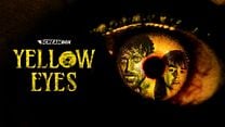 Yellow Eyes Fragman görüntüsü