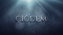 Çiğdem Teaser görüntüsü
