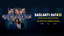 Bağlantı Hatası Fragman görüntüsü