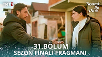 Taşacak Bu Deniz 31.Bölüm - Taşacak Bu Deniz - Sezon 1 - Bölüm 31 - Fragman VCRH STCRH görüntüsü
