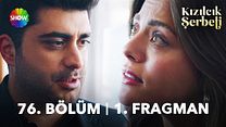 Kızılcık Şerbeti 76.Bölüm Fragman VCRH STCRH görüntüsü
