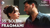Güller ve Günahlar 35.Bölüm - Güller ve Günahlar - Sezon 2 - Bölüm 3 - Fragman VCRH STCRH görüntüsü