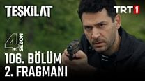Teşkilat 106.Bölüm Fragman VCRH STCRH görüntüsü