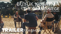 Büyük Kuşatma Fragman görüntüsü