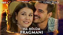 Gönül Dağı 152.Bölüm Fragman VCRH STCRH görüntüsü