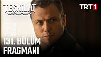 Teşkilat 131.Bölüm Fragman VCRH STCRH görüntüsü