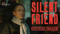 Silent Friend Fragman görüntüsü