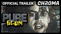 Pure Scum Fragman görüntüsü