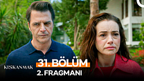 Kıskanmak 31.Bölüm - Kıskanmak - Sezon 1 - Bölüm 31 - Fragman VCRH STCRH görüntüsü