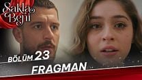 Sakla Beni 23.Bölüm Fragman VCRH STCRH görüntüsü