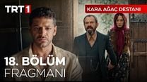 Kara Ağaç Destanı 18.Bölüm Fragman VCRH STCRH görüntüsü