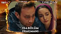 Gönül Dağı 154.Bölüm Fragman VCRH STCRH görüntüsü