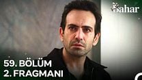 Bahar 59.Bölüm - Bahar - Sezon 3 - Bölüm 59 - Fragman VCRH STCRH görüntüsü