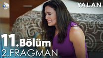 Yalan 11.Bölüm Fragman VCRH STCRH görüntüsü