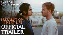 Preparation for the Next Life Fragman görüntüsü