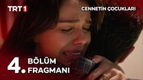 Cennetin Çocukları 4.Bölüm - Cennetin Çocukları - Sezon 1 - Bölüm 4 - Fragman VCRH STCRH görüntüsü