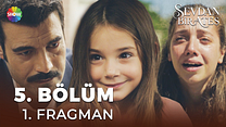 Sevdan Bir Ateş 5.Bölüm - Sevdan Bir Ateş - Sezon 1 - Bölüm 5 - Fragman VCRH STCRH görüntüsü