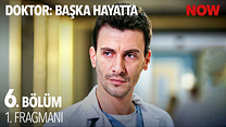 Doktor: Başka Hayatta 6.Bölüm - Doktor: Başka Hayatta - Sezon 1 - Bölüm 6 - Fragman VCRH STCRH görüntüsü